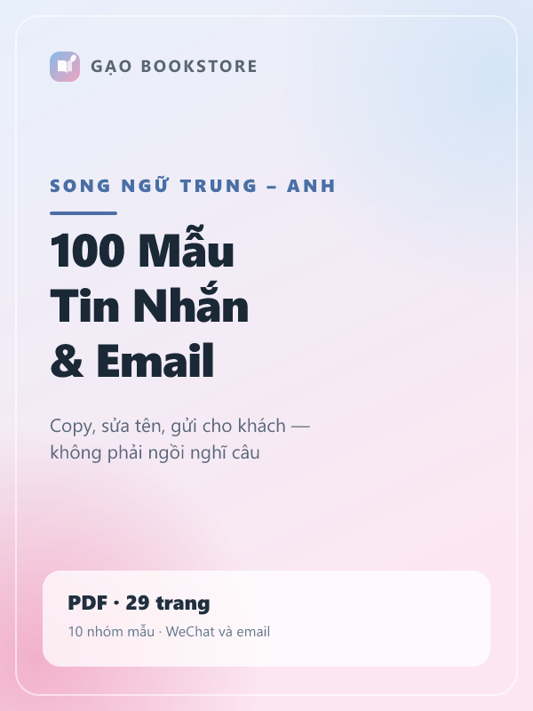 Bìa sách 100 Mẫu Tin Nhắn Và Email Logistics Trung – Anh